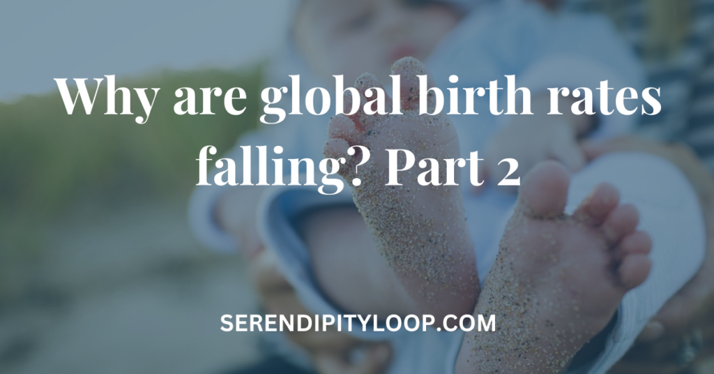 Why are global birth rates falling